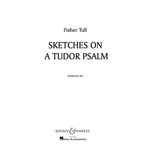 Sketches on a Tudor Psalm by Fisher Tull 